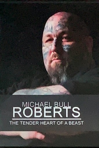 Michael Bull Roberts: The Tender Heart of a Beast