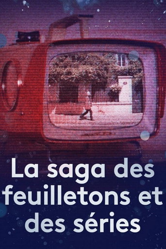 La saga des feuilletons et des s&eacute;ries (2020)