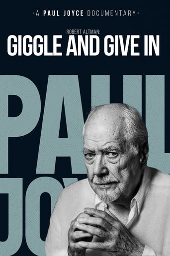 Robert Altman: Giggle And Give In en streaming 