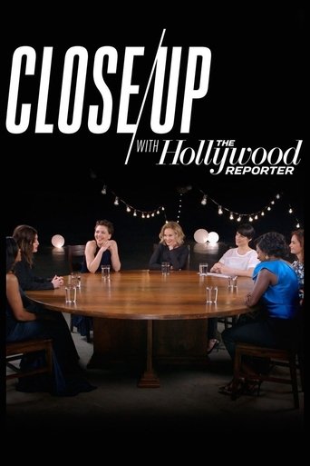 Close Up with The Hollywood Reporter