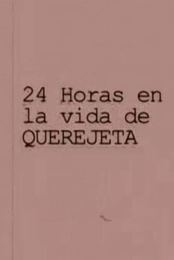 24 horas en la vida de Querejeta (2012) 24 horas en la vida de Querejeta (2012)