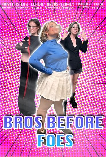 Bros Before Foes (2022)