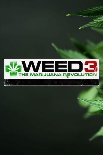 Poster of Weed 3: The Marijuana Revolution