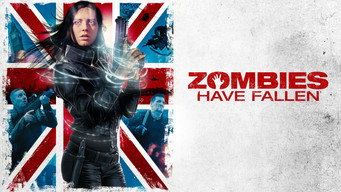 Zombies Have Fallen (2017)
