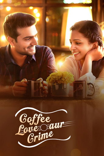 Coffee, Love Aur Crime