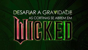 Cena de Desafiar a Gravidade: As Cortinas Se Abrem em Wicked