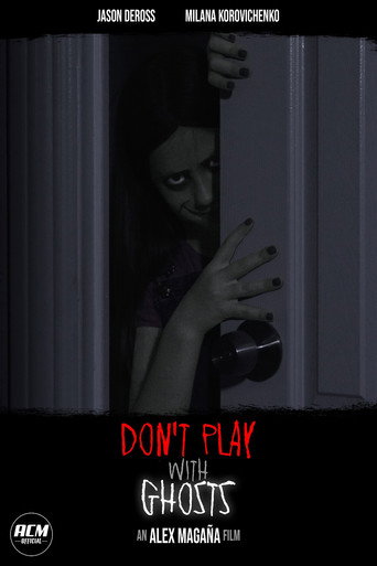Don't Play with Ghosts