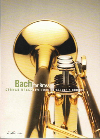 Bach for Brass: German Brass Live from St. Thomas' Church (公開年不明年)のポスター画像 - FindKey