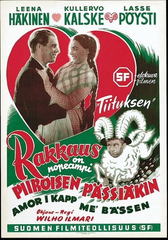 Poster för Rakkaus on nopeampi Piiroisen pässiäkin