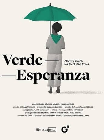 Verde-Esperanza: Aborto Legal na América Latina en streaming 