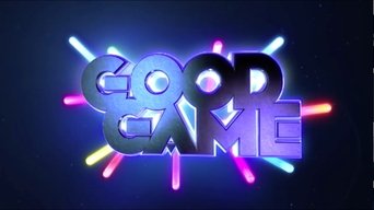 Good Game - S2E01