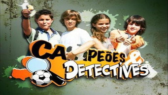 Campe&otilde;es e Detectives Temporada 1 Episodio 1