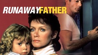 #1 Runaway Father