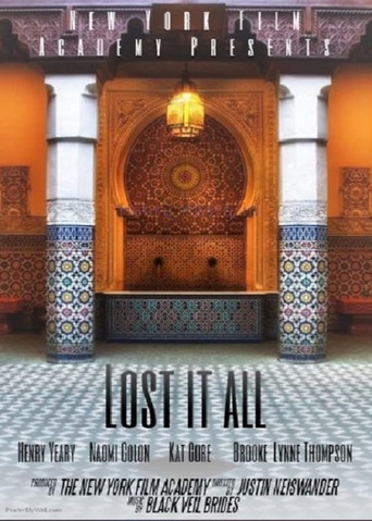 Lost It All