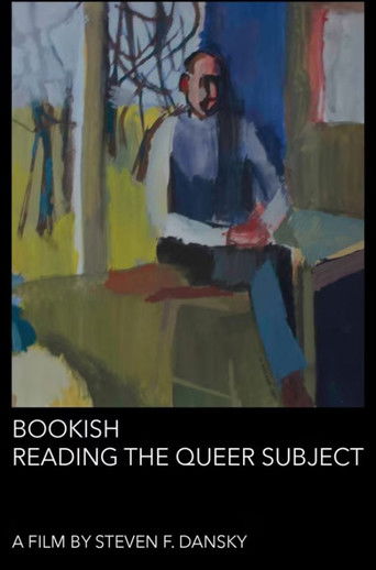 Bookish: Reading the Queer Subject poster