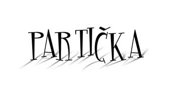 Particka (2011- )