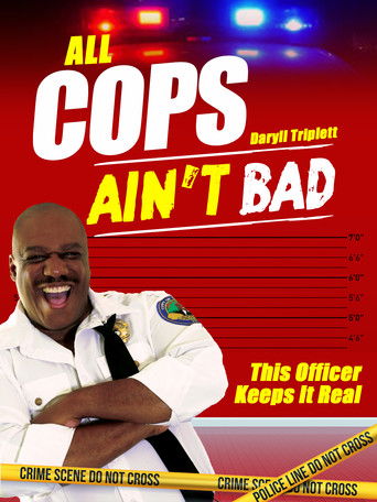 All Cops Ain't Bad (2020)