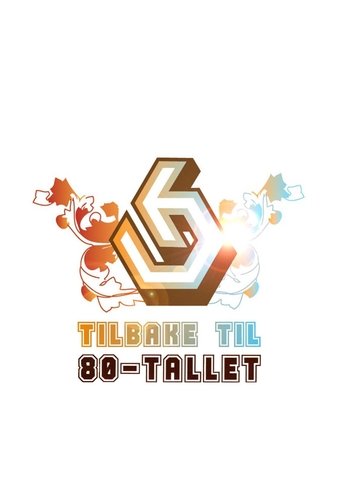 Tilbake til 80-tallet: Season 1