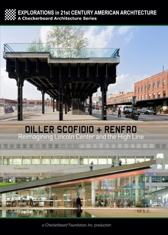 Diller Scofidio + Renfro: Reimagining Lincoln Center and the High Line en streaming 