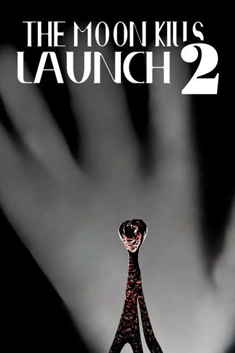 The Moon Kills: Launch 2 (1970)