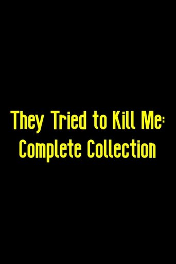They Tried to Kill Me: Complete Collection (1970)