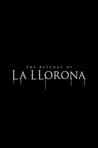 The Revenge of La Llorona