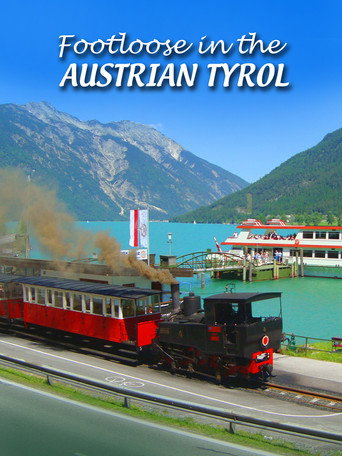 Footloose in the Austrian Tyrol (2017)