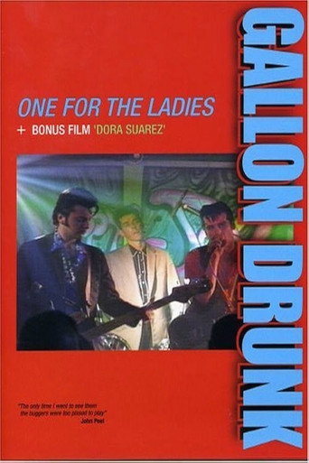 Gallon Drunk: One For The Ladies (1970)