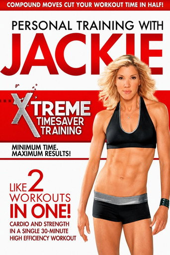 Personal Training with Jackie - Xtreme Timesaver Training (2010)