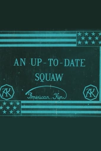 Poster of An Up-To-Date Squaw