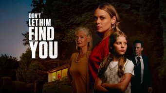 Don't Let Him Find You (2024)
