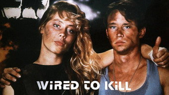 #4 Wired to Kill