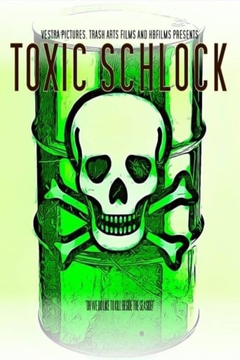 Toxic Schlock