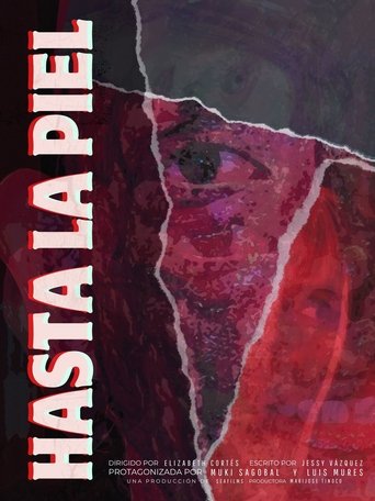 Hasta la Piel (2024)