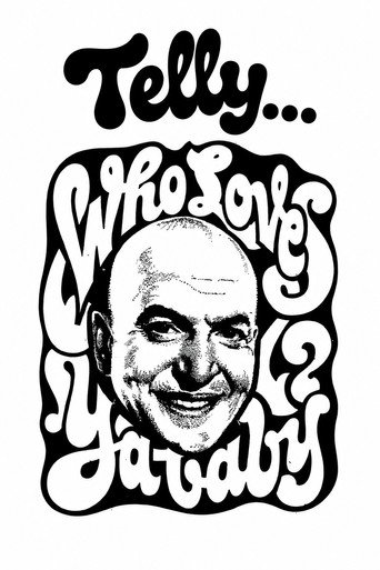 Telly... Who Loves Ya, Baby?