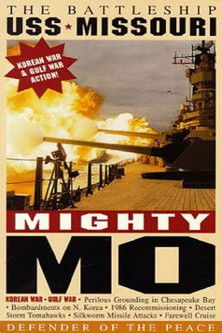Mighty Mo: Battleship USS Missouri BB-63 poster