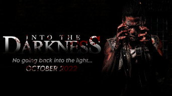 Into the Darkness (2022)