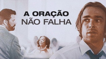 Prayer Never Fails (2016)