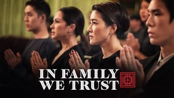 In Family We Trust (2018)