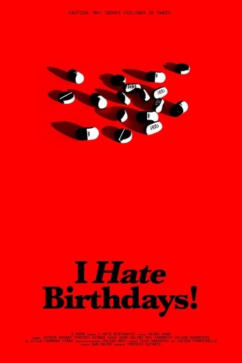 I Hate Birthdays! (2024)