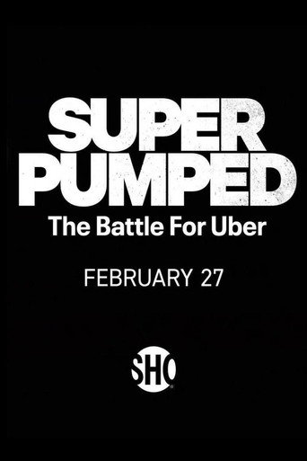 Super Pumped: The Battle For Uber