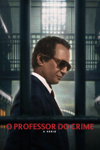 O Professor do Crime - A Série