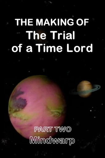 The Making of The Trial of a Time Lord: Part Two, Mindwarp