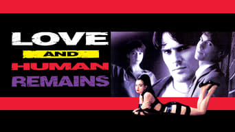 Love & Human Remains (1993)