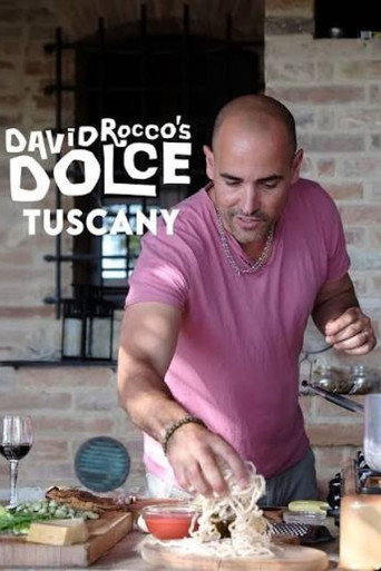 David Rocco's Dolce Tuscany poster