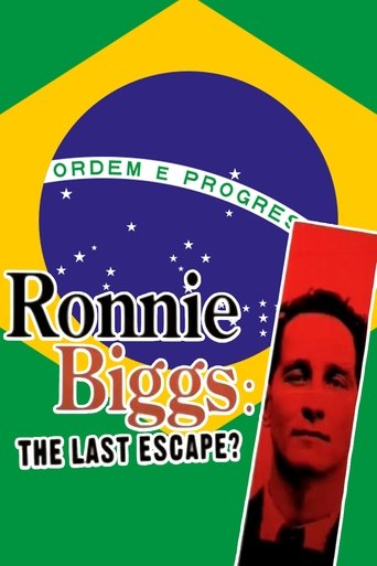 Ronnie Biggs: The Last Escape? (2005)