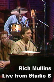 Rich Mullins: Live from Studio B (1997)