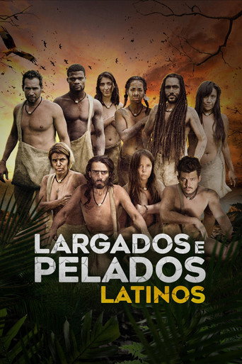 Assistir Largados e Pelados: Latinos online dublado e legendado
