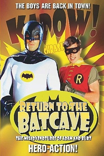 Return to the Batcave: The Misadventures of Adam and Burt