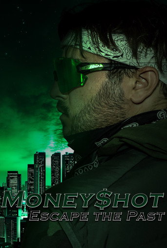 Moneyshot: Escape The Past Part One (2026)